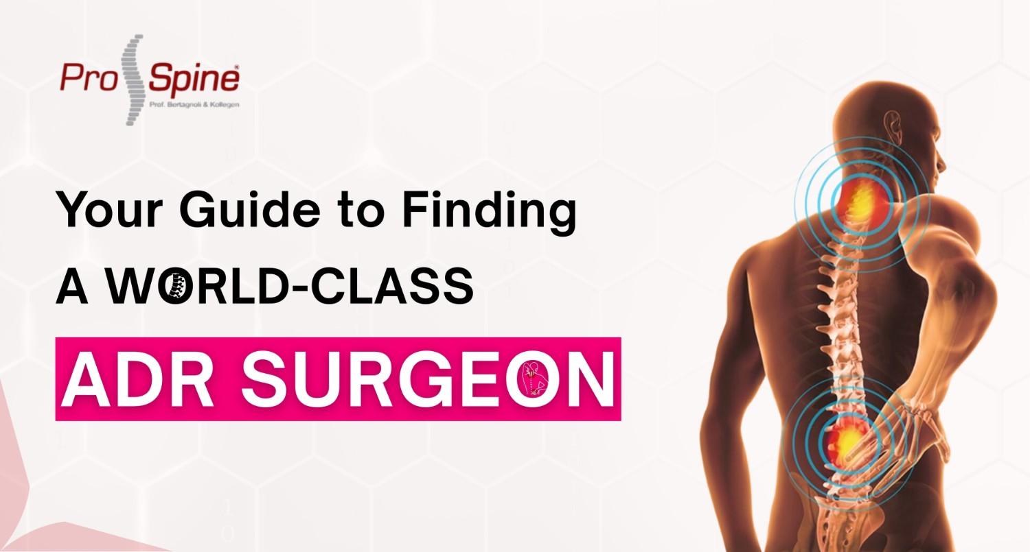 World-Class ADR Surgeon